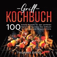 bokomslag Grill Kochbuch