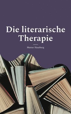 literarische Therapie 1