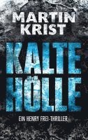 Martin Krist - Kalte Hölle, Häftad