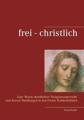 bokomslag frei - christlich