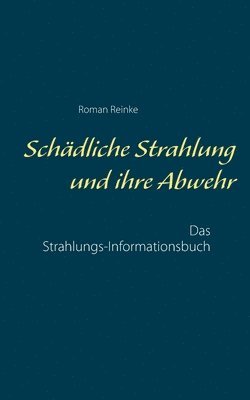 Schadliche Strahlung und ihre Abwehr 1