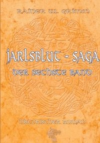 bokomslag Die Jarlsblut - Saga