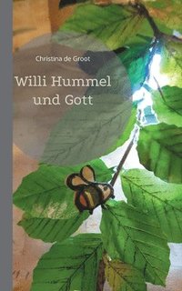 bokomslag Willi Hummel und Gott