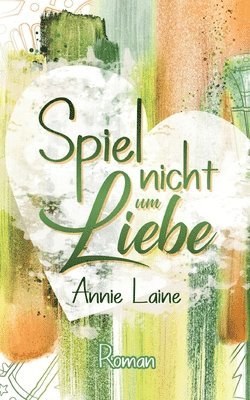 bokomslag Spiel nicht um Liebe