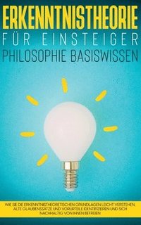 bokomslag Erkenntnistheorie fr Einsteiger - Philosophie Basiswissen