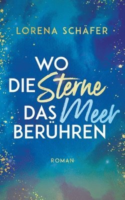 bokomslag Wo die Sterne das Meer berhren