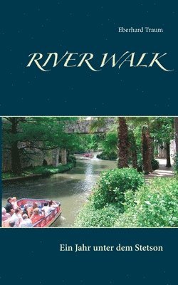 River Walk 1