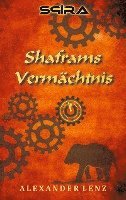 Shaframs Vermächtnis 1