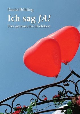 Ich sag JA! 1