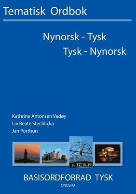 Tysk - nynorsk, nynorsk - tysk tematisk ordbok 1
