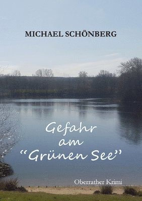 Gefahr am Grunen See 1