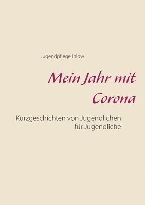 bokomslag Mein Jahr mit Corona