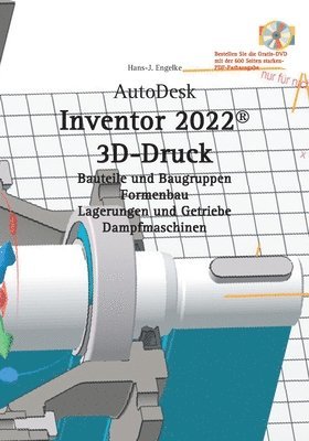 bokomslag AutoDesk Inventor 2022 3D-Druck