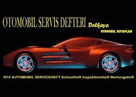 OTOMOBIL SERVIS DEFTERI - KFZ Wartungsheft Inspektionsheft in Türkisch 1