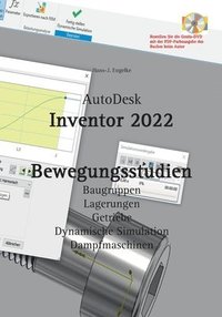 bokomslag AutoDesk Inventor 2022 Bewegungsstudien