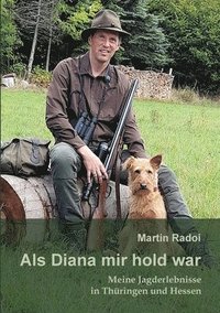 bokomslag Als Diana mir hold war