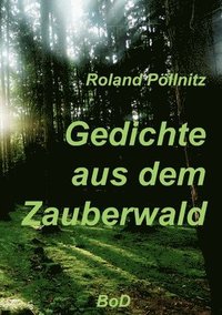 bokomslag Gedichte aus dem Zauberwald