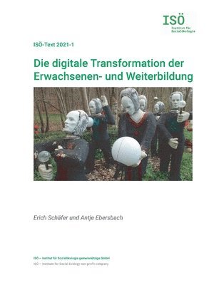 Erich Schäfer, Antje Ebersbach - digitale Transformation der Erwachsenen- und Weiterbildung, Häftad
