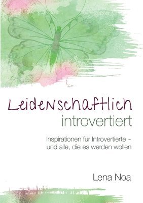 bokomslag Leidenschaftlich introvertiert