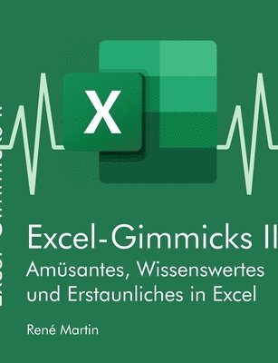 Excel-Gimmicks II