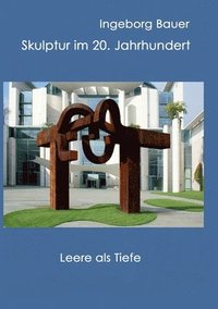 bokomslag Skulptur im 20. Jahrhundert