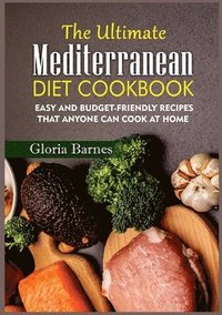 bokomslag The Ultimate Mediterranean Diet Cookbook