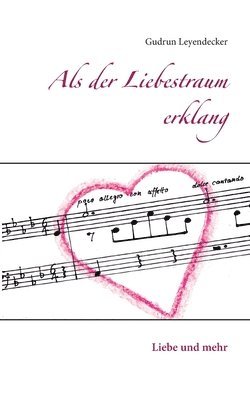 Als der Liebestraum erklang 1