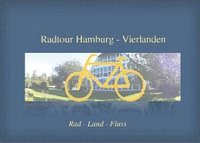 bokomslag Radtour Hamburg-Vierlanden