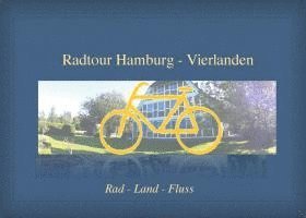 bokomslag Radtour Hamburg-Vierlanden