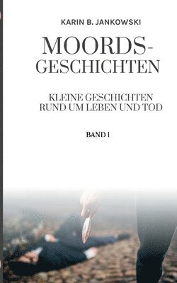 bokomslag Moords-Geschichten