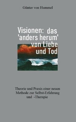 Günter Von Hummel, Günter von Hummel, Günter von Hummel - Visionen, Häftad