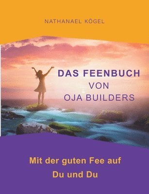 Nathanael Kögel - Feenbuch von OJA Builders, Häftad