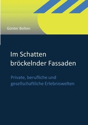 bokomslag Im Schatten brckelnder Fassaden