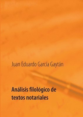 bokomslag Análisis filológico de textos notariales