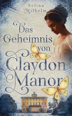 bokomslag Das Geheimnis von Claydon Manor