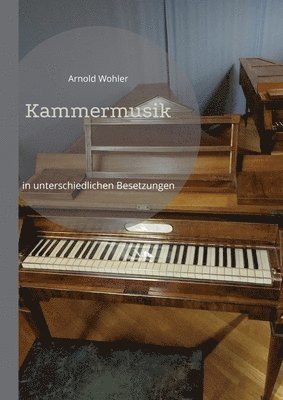 Kammermusik 1