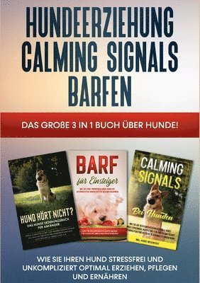 bokomslag Hundeerziehung Calming Signals Barfen