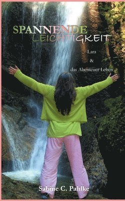 Sabine C Pahlke, Sabine C. Pahlke - Spannende Leichtigkeit 1, Häftad