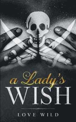A Lady's Wish 1