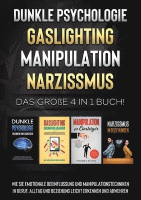 bokomslag Dunkle Psychologie Gaslighting Manipulation Narzissmus