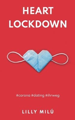 Heart Lockdown 1