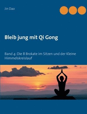 bokomslag Bleib jung mit Qi Gong