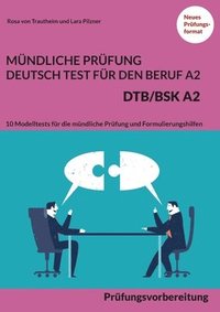 bokomslag Mundliche Prufung Deutsch-Test fur den Beruf A2 - DTB/BSK A2