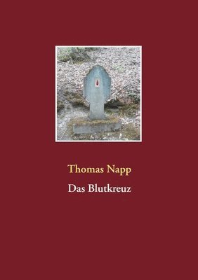 bokomslag Das Blutkreuz