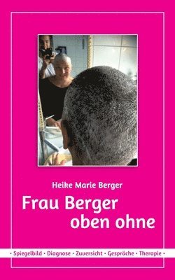 Frau Berger - oben ohne