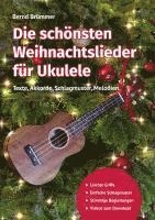 bokomslag Die schönsten Weihnachtslieder für Ukulele