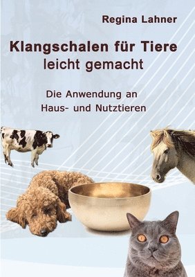 bokomslag Klangschalen für Tiere leicht gemacht