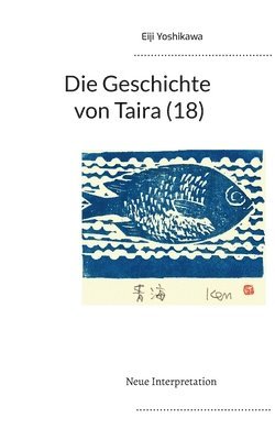 Eiji Yoshikawa, Yutaka Hayauchi - Geschichte von Taira (18), Häftad