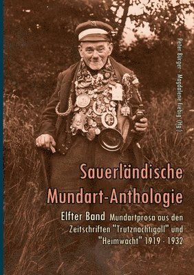 Peter Bürger, Magdalene Fiebig - Mundartprosa aus den Zeitschriften Trutznachtigall und Heimwacht 1919-1932, Häftad