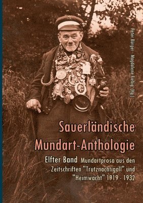 Mundartprosa aus den Zeitschriften Trutznachtigall und Heimwacht 1919-1932 1